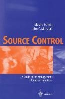 Source Control: A Guide to the Management of Surgical Infections