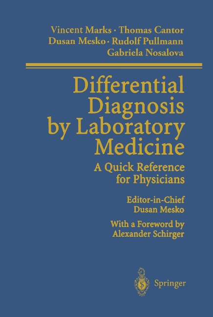Differential Diagnosis by Laboratory Medicine: A Quick Reference for Physicians