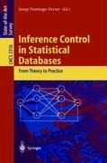 Inference Control in Statistical Databases: From Theory to Practice