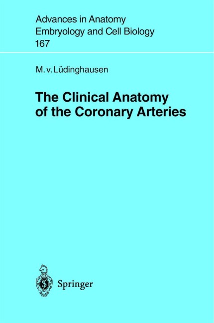 The Clinical Anatomy of Coronary Arteries