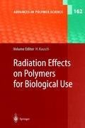Radiation Effects on Polymers for Biological Use