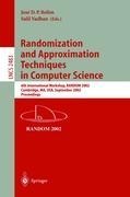 Randomization and Approximation Techniques in Computer Science: 6th International Workshop, RANDOM 2002, Cambridge, MA, USA, September 13-15, 2002, Proceedings