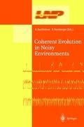 Coherent Evolution in Noisy Environments