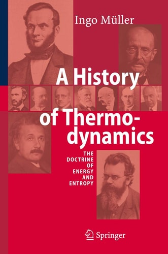 A History of Thermodynamics The Doctrine of Energy and Entropy