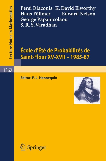 Ecole dEte de Probabilites de Saint-Flour XV-XVII, 1985-87