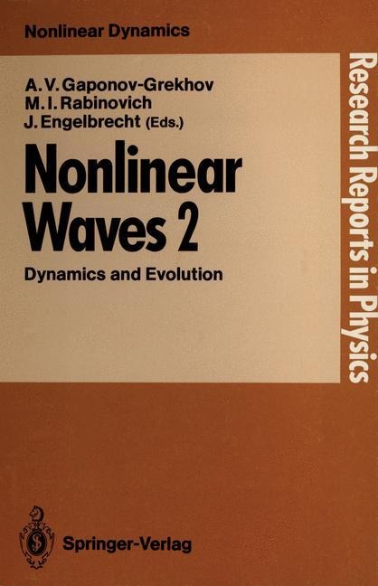 Nonlinear Waves: Dynamics and Evolution