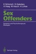 Sex Offenders Dynamics and Psychotherapeutic Strategies