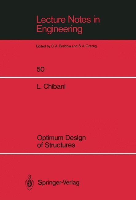 Optimum Design of Structures: With Special Reference to Alternative Loads Using Geometric Programming