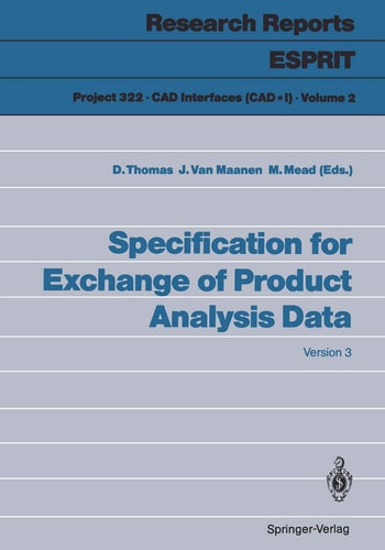 Specification for Exchange of Product Analysis Data: Version 3 (Research Reports Esprit, 2)