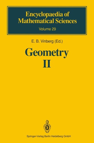 Geometry II: Spaces of Constant Curvature (Encyclopaedia of Mathematical Sciences, 29)