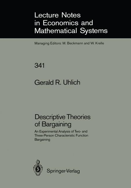 Descriptive Theories of Bargaining: An Experimental Analysis of Two- and Three-Person Characteristic Function Bargaining