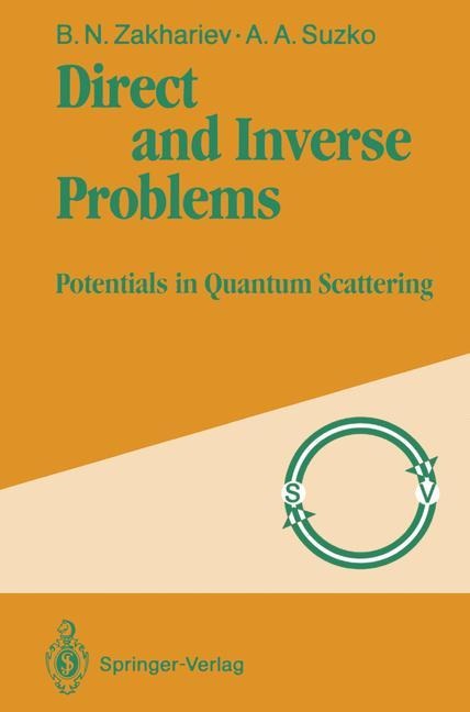 Direct and Inverse Problems: Potentials in Quantum Scattering