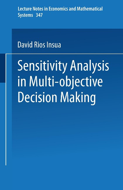 Sensitivity Analysis in Multi-objective Decision Making