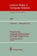 Programming Language Implementation and Logic Programming: International Workshop PLILP `90, Linköping, Sweden, August 20-22, 1990. Proceedings