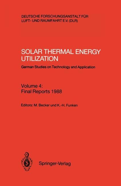 Solar Thermal Energy Utilization: German Studies on Technology and Application