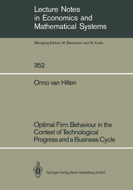 Optimal Firm Behaviour in the Context of Technological Progress and a Business Cycle
