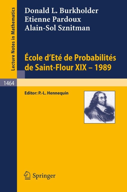Ecole dEte de Probabilites de Saint-Flour XIX - 1989