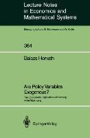 Are Policy Variables Exogenous?: The Econometric Implications of Learning while Maximizing