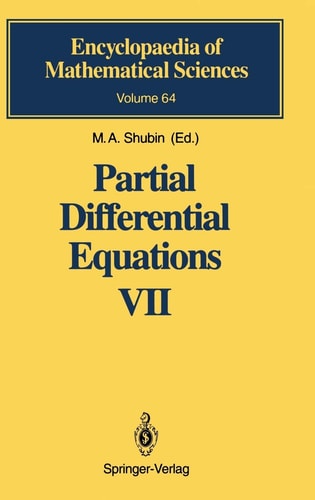 Partial Differential Equations VII Spectral Theory of Differential Operators