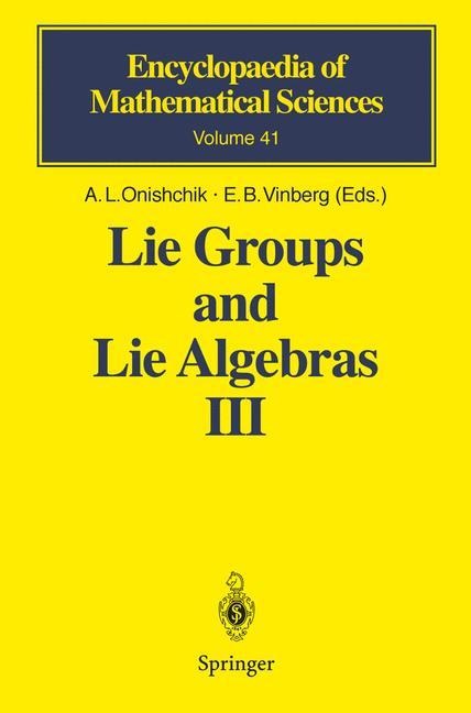 Lie Groups and Lie Algebras III: Structure of Lie Groups and Lie Algebras