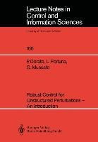 Robust Control for Unstructured Perturbations - An Introduction