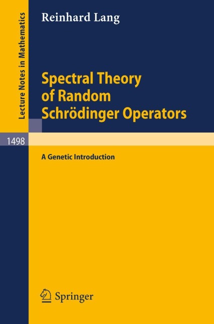 Spectral Theory of Random Schrödinger Operators: A Genetic Introduction