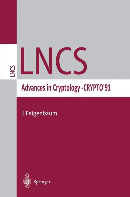 Advances in Cryptology - CRYPTO 91: Proceedings
