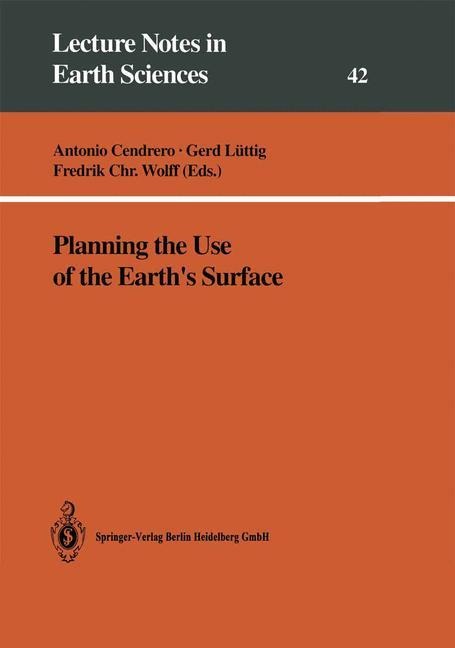 Planning the Use of the Earths Surface