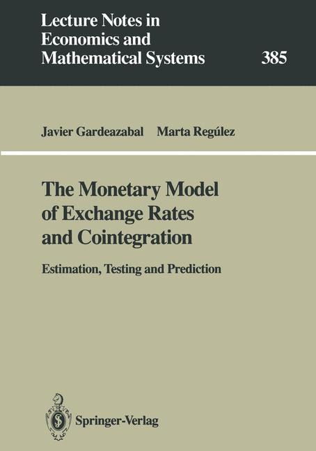 The Monetary Model of Exchange Rates and Cointegration: Estimation, Testing and Prediction