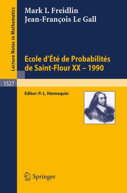 Ecole dEte de Probabilites de Saint-Flour XX - 1990