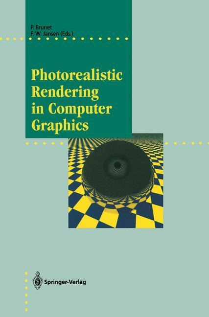 Photorealistic Rendering in Computer Graphics: Proceedings of the Second Eurographics Workshop on Rendering