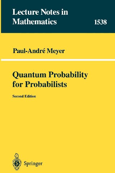 Quantum Probability for Probabilists