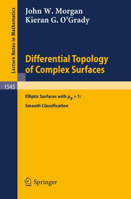 Differential Topology of Complex Surfaces: Elliptic Surfaces with pg = 1: Smooth Classification