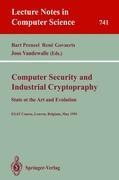 Computer Security and Industrial Cryptography: State of the Art and Evolution. ESAT Course, Leuven, Belgium, May 21-23, 1991