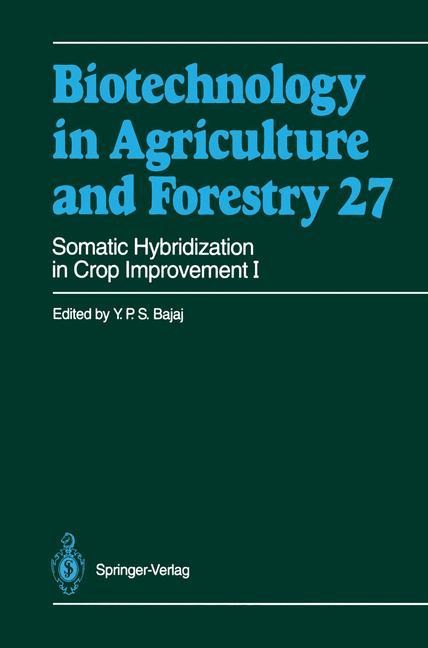 Somatic Hybridization in Crop Improvement I