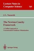 The Newton-Cauchy Framework: A Unified Approach to Unconstrained Nonlinear Minimization