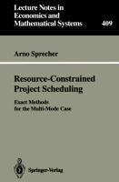 Resource-Constrained Project Scheduling: Exact Methods for the Multi-Mode Case