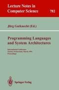 Programming Languages and System Architectures: International Conference, Zurich, Switzerland, March 2 - 4, 1994. Proceedings