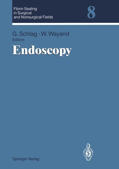 Endoscopy: Volume 8: Endoscopy