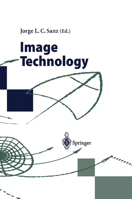 Image Technology: Advances in Image Processing, Multimedia and Machine Vision
