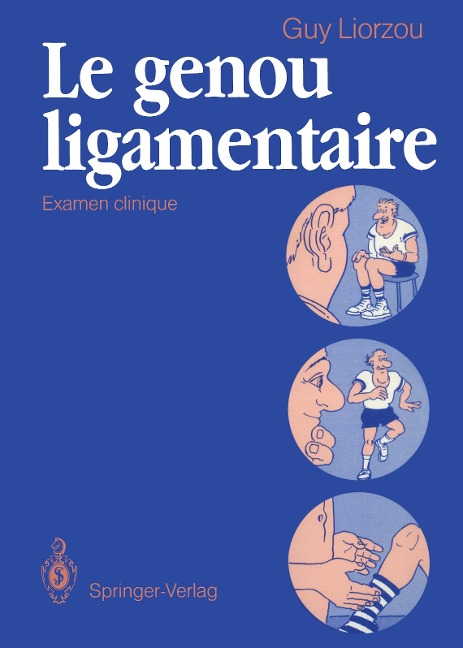 Le genou ligamentaire: Examen clinique