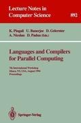 Languages and Compilers for Parallel Computing: 7th International Workshop, Ithaca, NY, USA, August 8 - 10, 1994. Proceedings