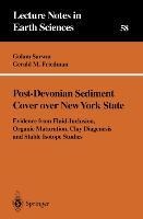 Post-Devonian Sediment Cover over New York State: Evidence from Fluid-Inclusion, Organic Maturation, Clay Diagenesis and Stable Isotope Studies