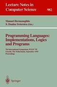 Programming Languages: Implementations, Logics and Programs: 7th International Symposium, PLILP 95, Utrecht, The Netherlands, September 20 - 22, 1995. Proceedings