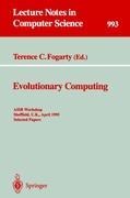 Evolutionary Computing: AISB Workshop, Sheffield, U.K., April 3 - 4, 1995. Selected Papers