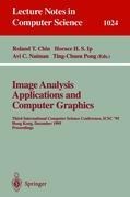Image Analysis Applications and Computer Graphics: Third International Computer Science Conference, ICSC95 Hong Kong, December 11 - 13, 1995 Proceedings