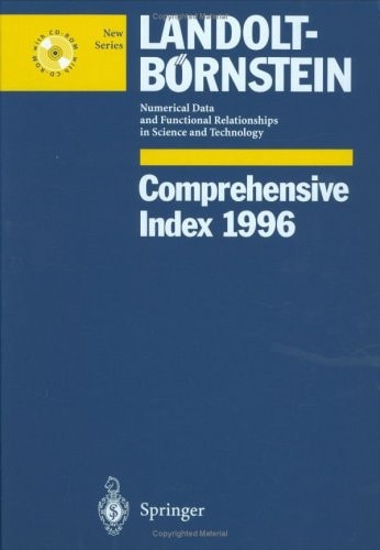 Comprehensive Index 1996 (Landolt-Börnstein: Numerical Data and Functional Relationships in Science and Technology - New Series, 11996)