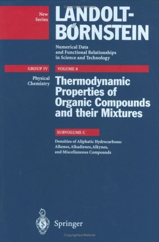 Densities of Aliphatic Hydrocarbons: Alkenes, Alkadienes, Alkynes, and Miscellaneous Compounds