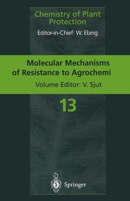 Molecular Mechanisms of Resistance to Agrochemicals