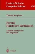 Formal Hardware Verification: Methods and Systems in Comparison